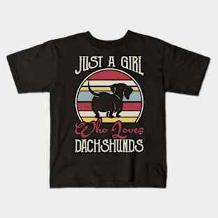 Just A Girl Who Loves Dachshunds T shirt For Women T-Shirt Kids T-Shirt